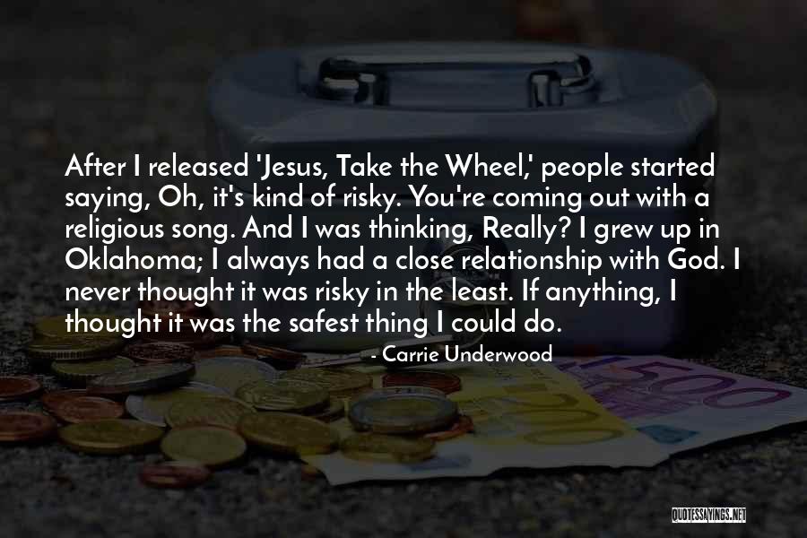Jesus Saying Quotes By Carrie Underwood Jesus Saying Quotes By Carrie Underwood