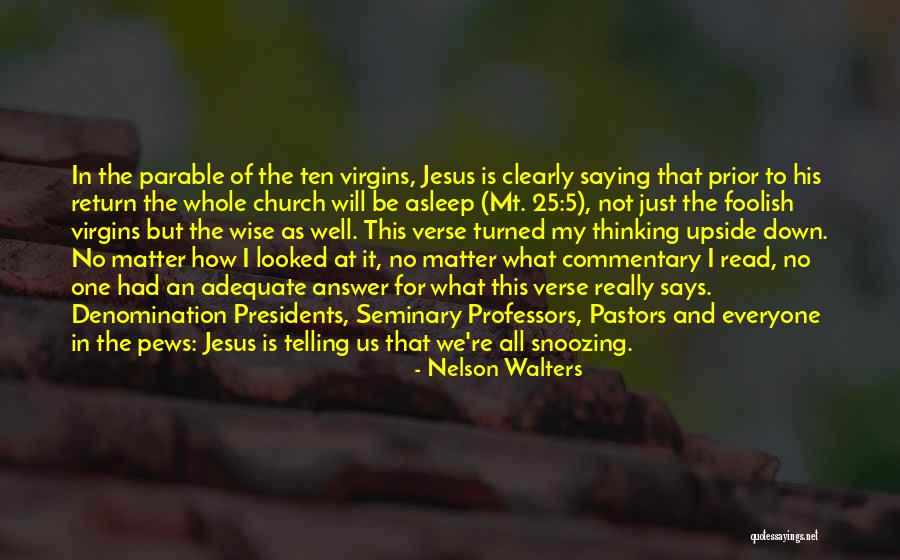 Jesus Saying Quotes By Nelson Walters Jesus Saying Quotes By Nelson Walters