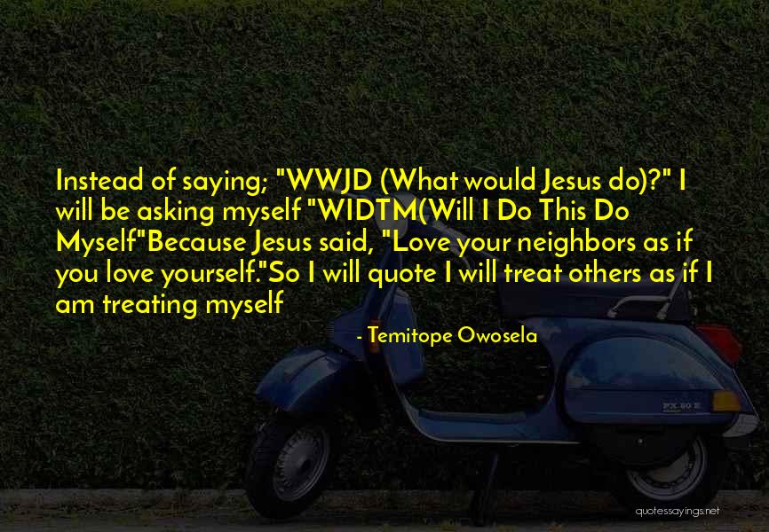 Jesus Saying Quotes By Temitope Owosela Jesus Saying Quotes By Temitope Owosela