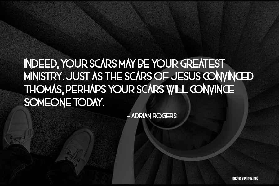 Jesus Scars Quotes By Adrian Rogers Jesus Scars Quotes By Adrian Rogers