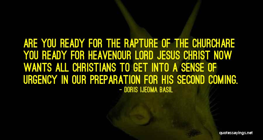 Jesus Second Coming Quotes By Doris Ijeoma Basil