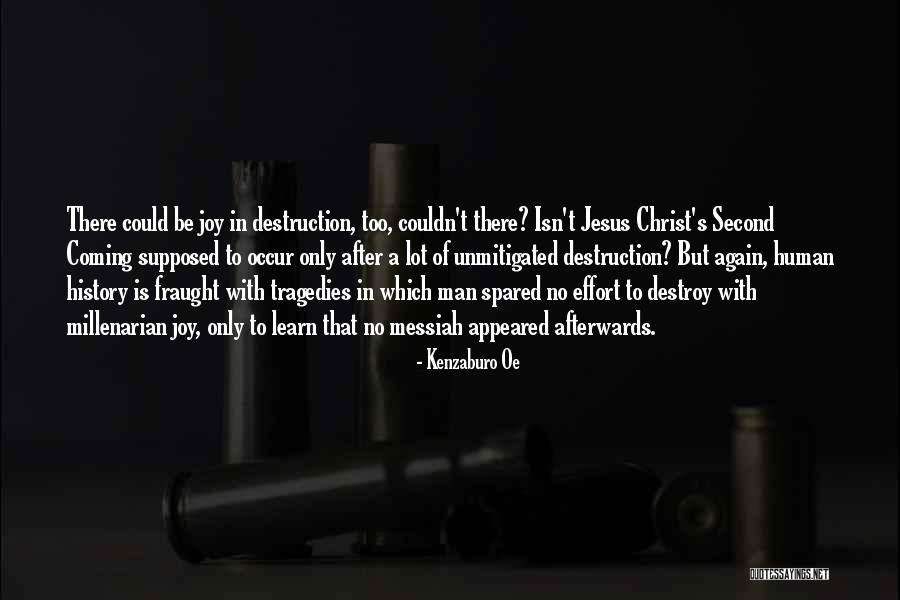 Jesus Second Coming Quotes By Kenzaburo Oe