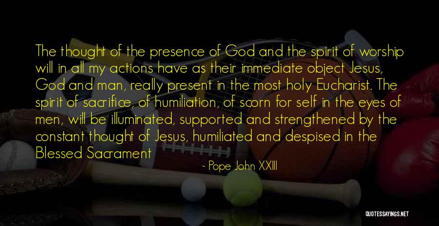 Jesus Self Sacrifice Quotes By Pope John XXIII