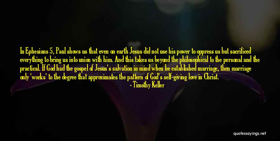 Jesus Self Sacrifice Quotes By Timothy Keller