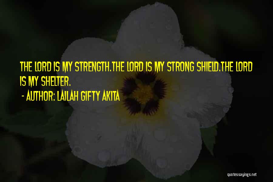 Jesus Strong Quotes By Lailah Gifty Akita