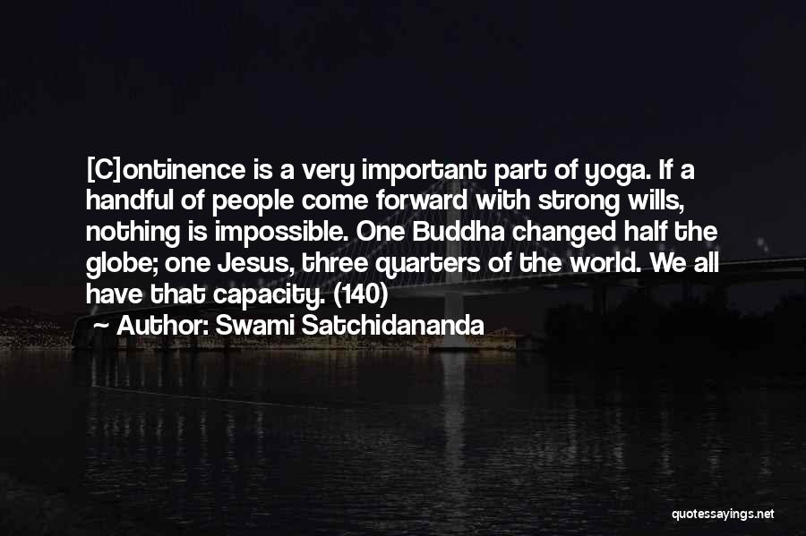 Jesus Strong Quotes By Swami Satchidananda