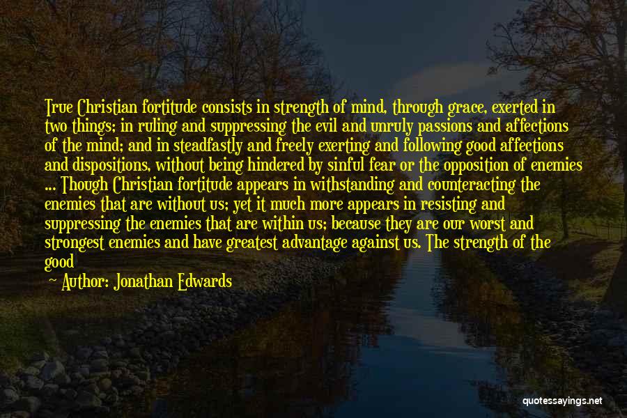 Jesus Strongest Quotes By Jonathan Edwards