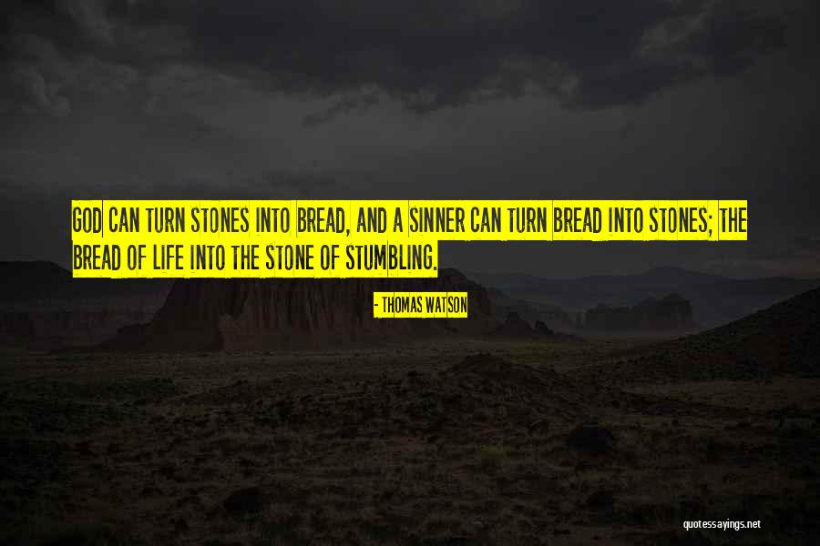 Jesus The Bread Of Life Quotes By Thomas Watson Jesus The Bread Of Life Quotes By Thomas Watson