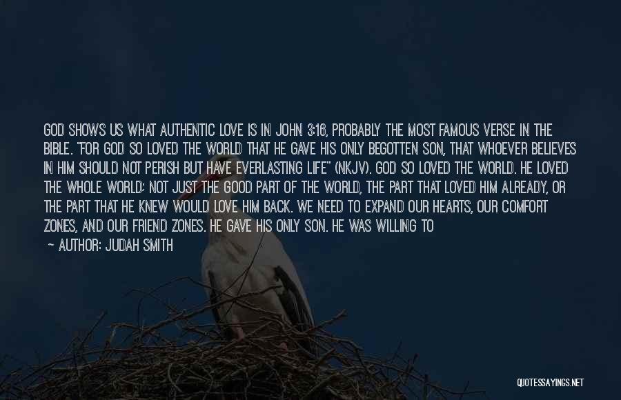 Jesus Unconditional Love Quotes By Judah Smith