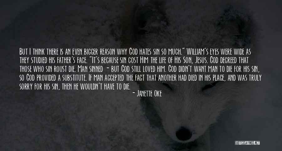 Jesus Who Died Quotes By Janette Oke Jesus Who Died Quotes By Janette Oke