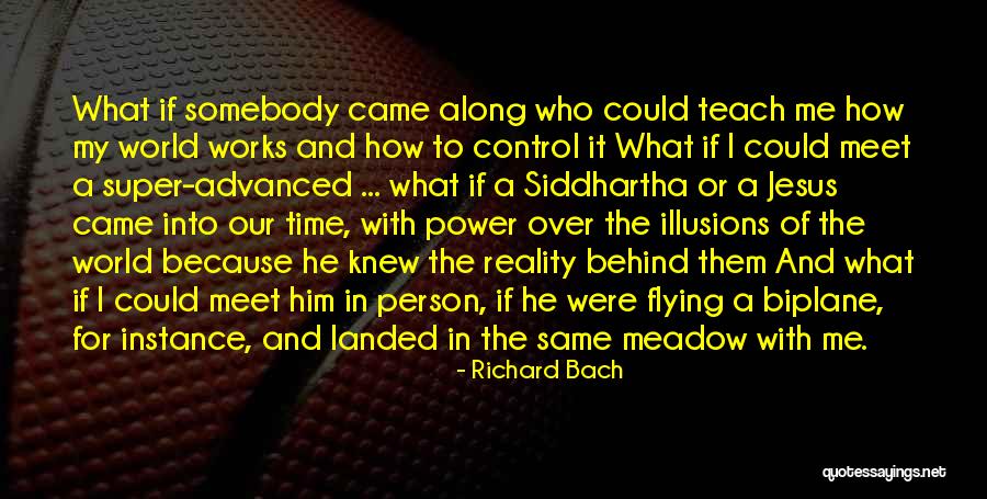 Jesus Who Knew Quotes By Richard Bach Jesus Who Knew Quotes By Richard Bach