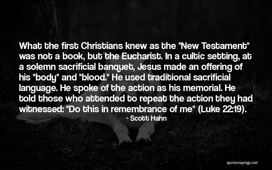 Jesus Who Knew Quotes By Scott Hahn Jesus Who Knew Quotes By Scott Hahn