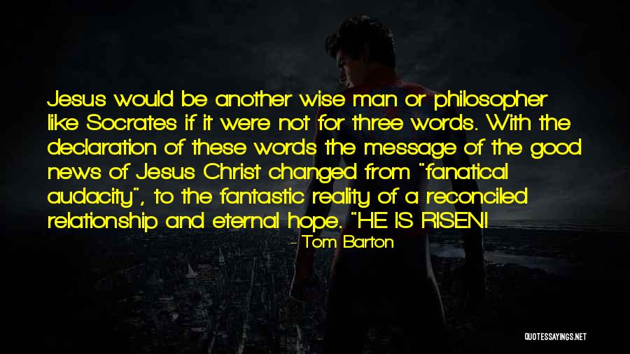 Jesus Words Quotes By Tom Barton Jesus Words Quotes By Tom Barton
