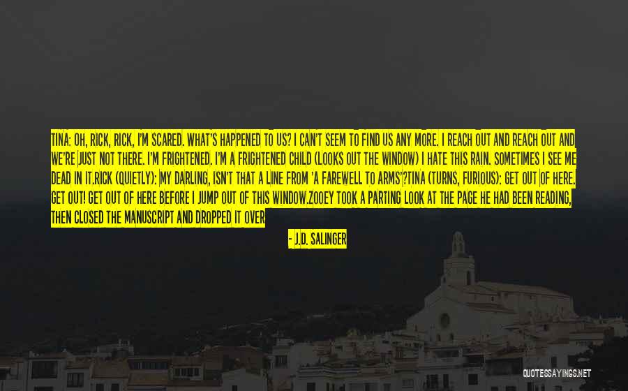 Jesus Would Hate Quotes By J.D. Salinger Jesus Would Hate Quotes By J.D. Salinger
