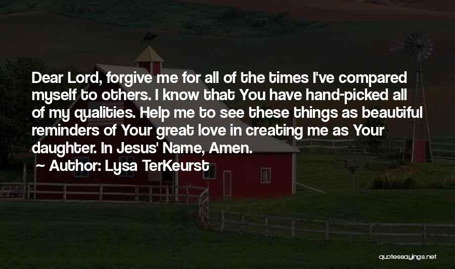 Jesus You're Beautiful Quotes By Lysa TerKeurst