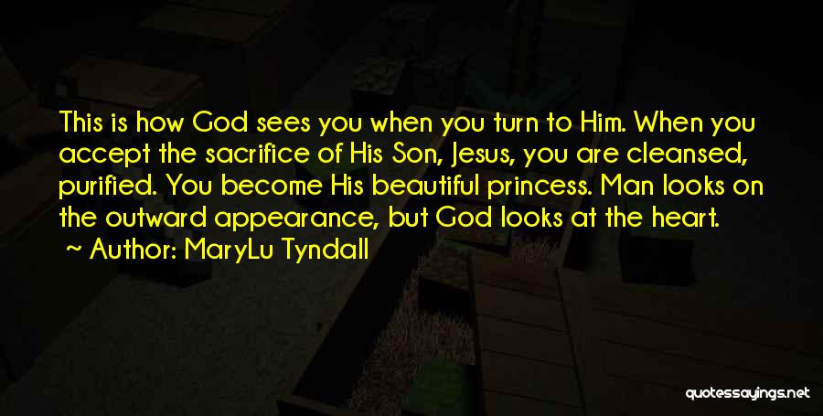 Jesus You're Beautiful Quotes By MaryLu Tyndall