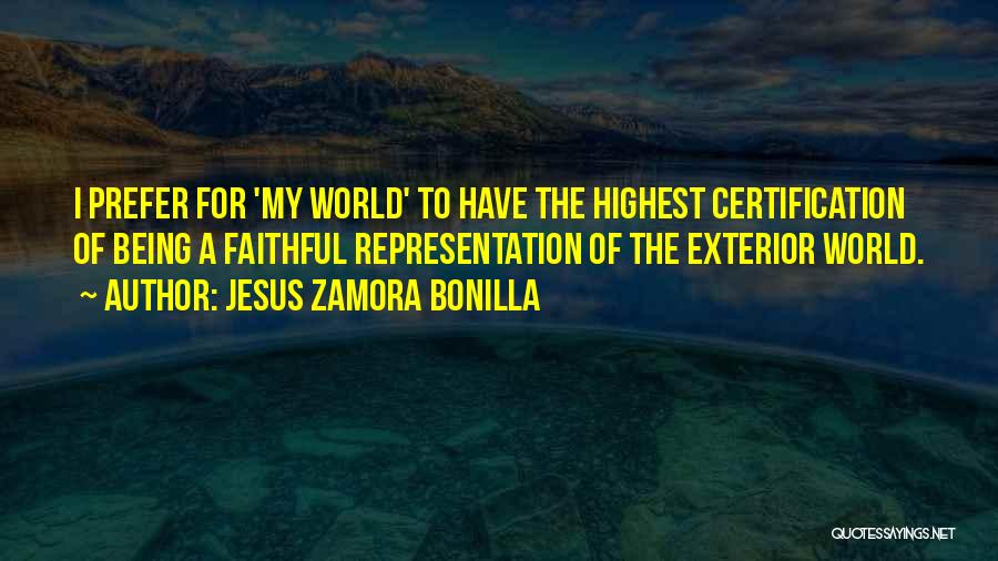 Jesus Zamora Bonilla Quotes 642185