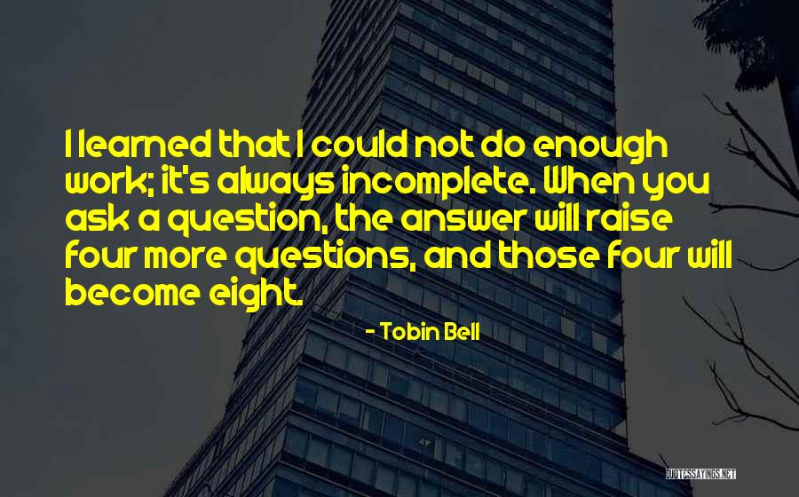 Jesusa Rodr Guez Quotes By Tobin Bell Jesusa Rodr Guez Quotes By Tobin Bell