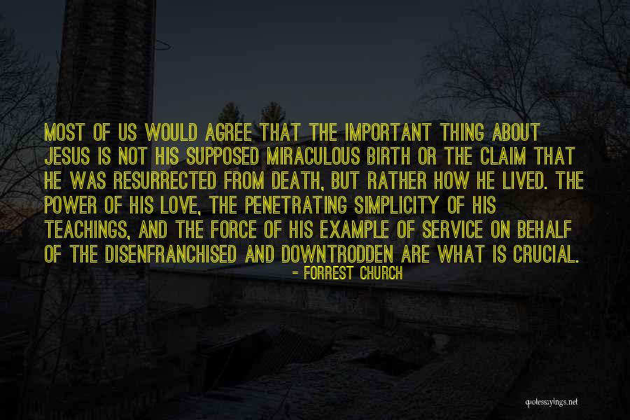 Jesus's Birth Quotes By Forrest Church Jesus's Birth Quotes By Forrest Church