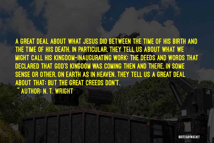 Jesus's Birth Quotes By N. T. Wright
