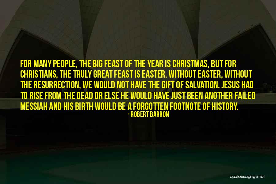 Jesus's Birth Quotes By Robert Barron