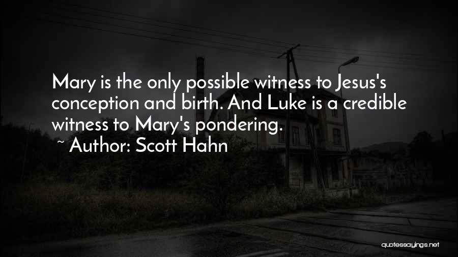 Jesus's Birth Quotes By Scott Hahn