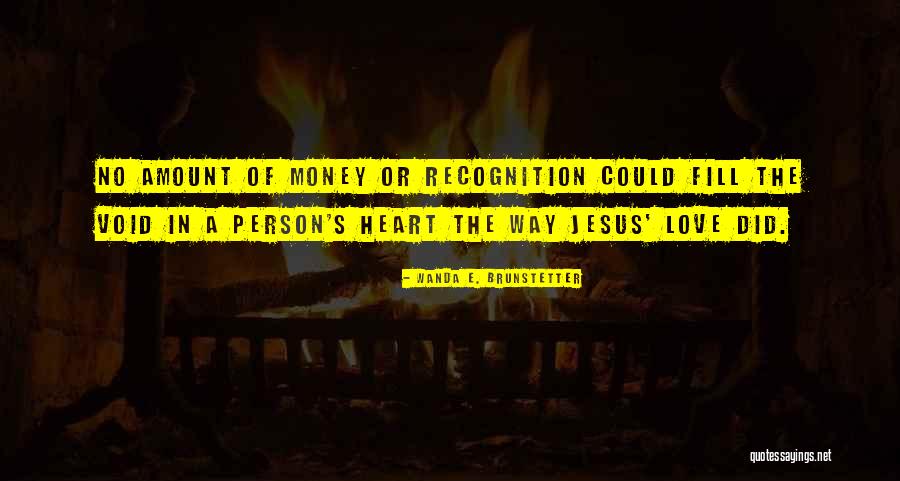 Jesus's Love Quotes By Wanda E. Brunstetter