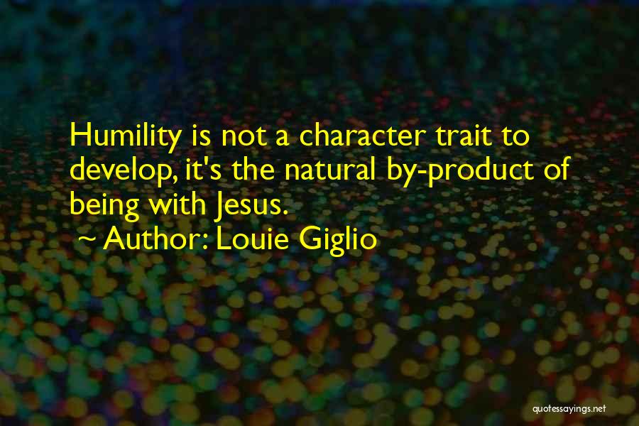 Jesus's Quotes By Louie Giglio