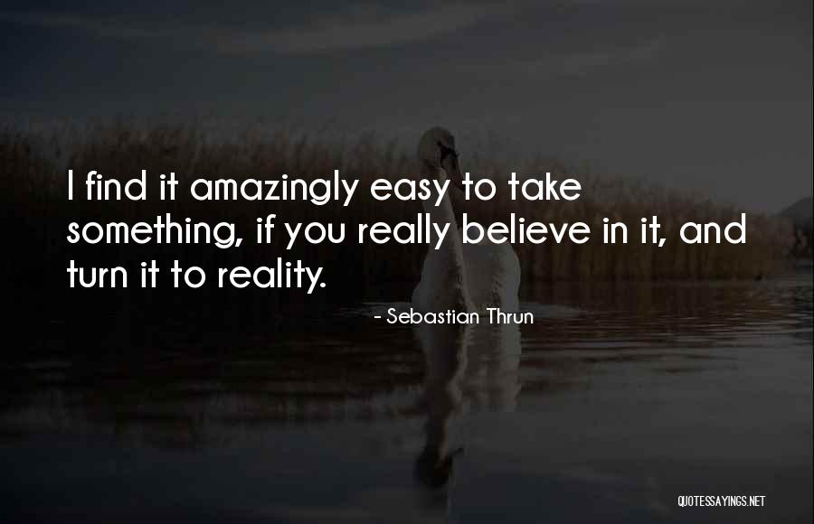 Jesust Christ Quotes By Sebastian Thrun Jesust Christ Quotes By Sebastian Thrun