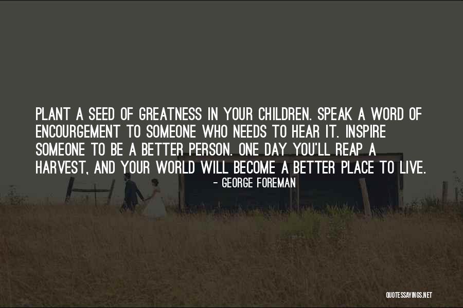 Jesyca Durchin Quotes By George Foreman Jesyca Durchin Quotes By George Foreman