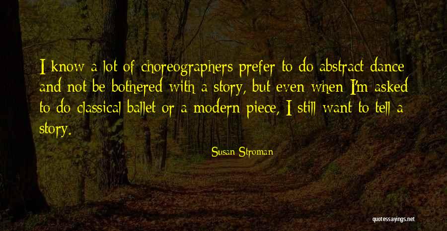 Jesyca Durchin Quotes By Susan Stroman Jesyca Durchin Quotes By Susan Stroman