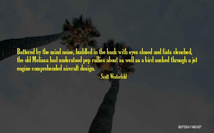 Jet Aircraft Quotes By Scott Westerfeld Jet Aircraft Quotes By Scott Westerfeld