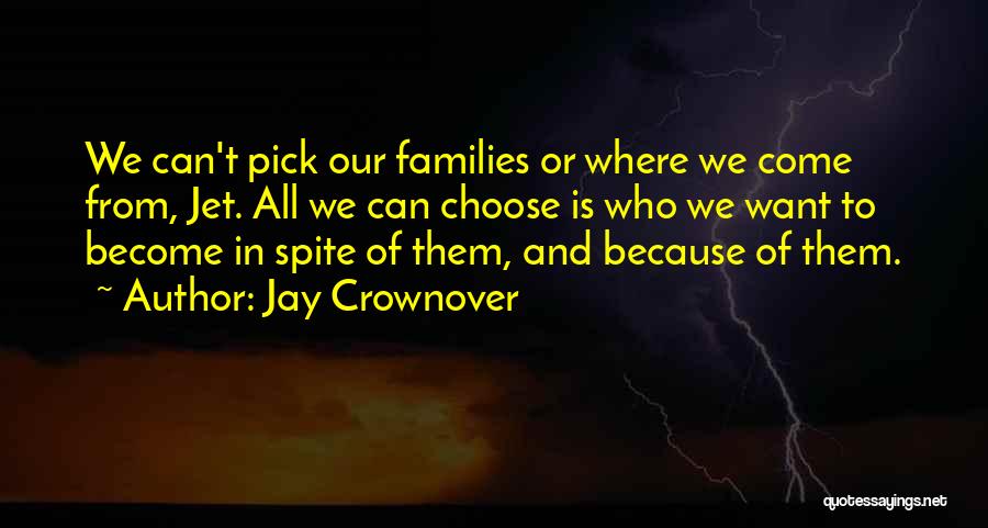 Jet Jay Crownover Quotes By Jay Crownover