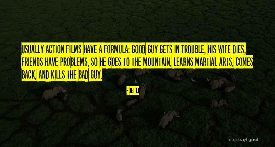 Jet Li Quotes 1065198 Jet Li Quotes 1065198