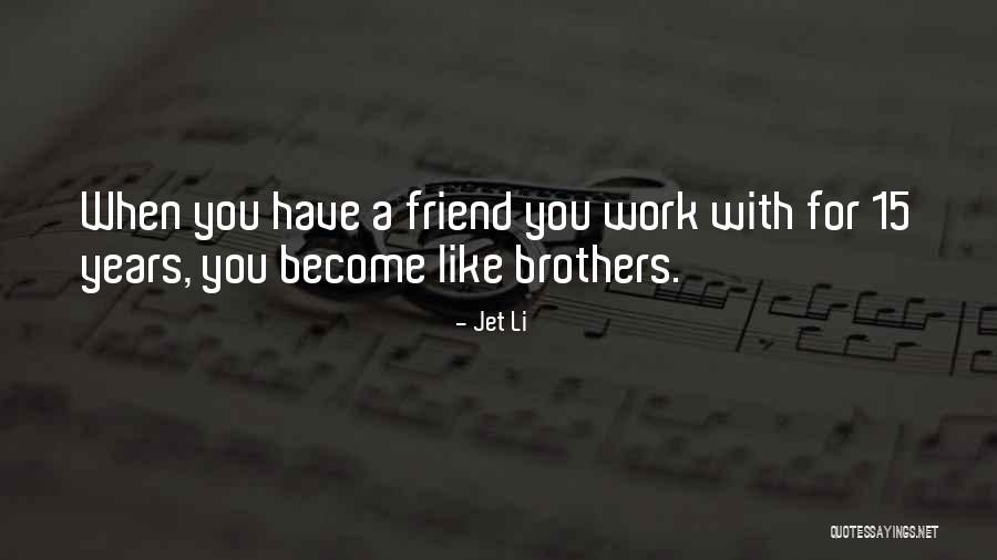Jet Li Quotes 1068521 Jet Li Quotes 1068521