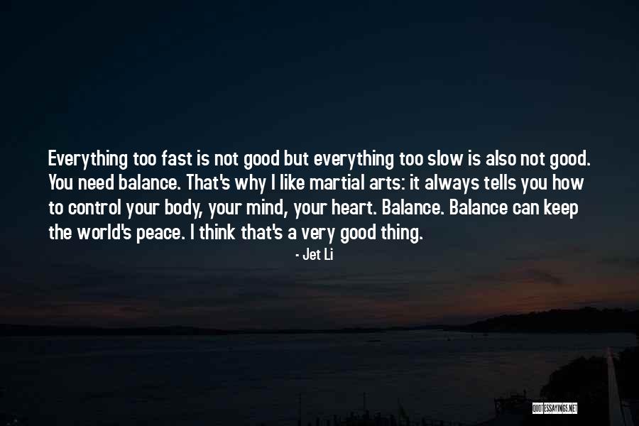 Jet Li Quotes 1525995 Jet Li Quotes 1525995