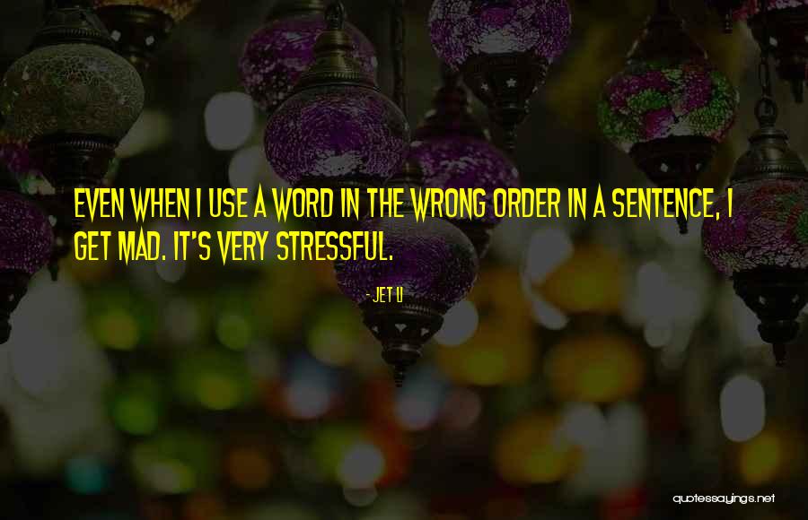Jet Li Quotes 1976436 Jet Li Quotes 1976436