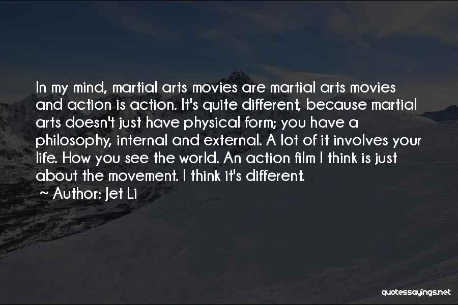 Jet Life Quotes By Jet Li