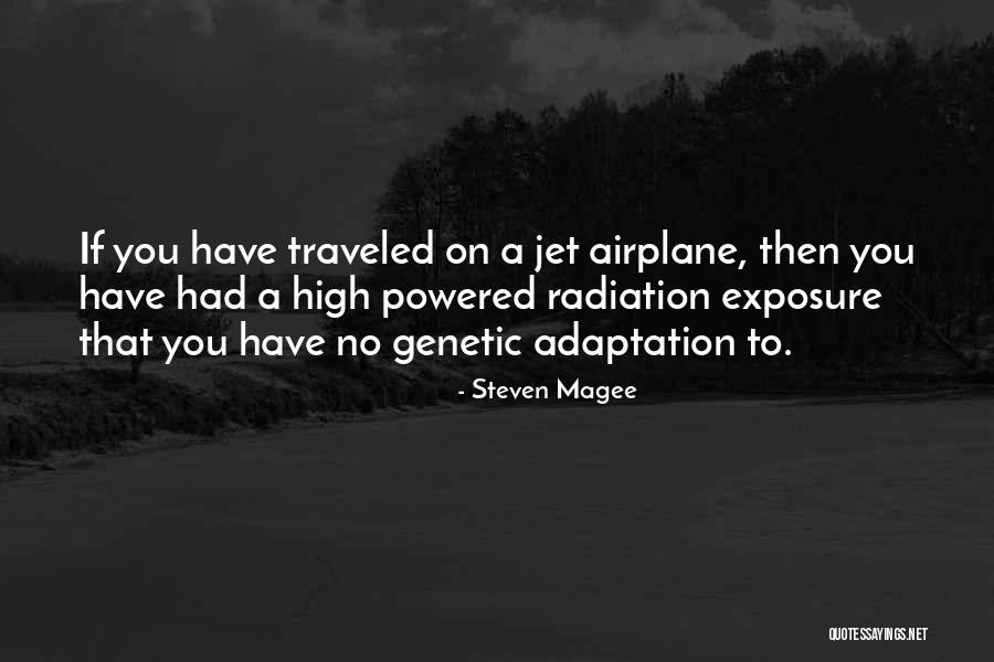 Jet Plane Quotes By Steven Magee