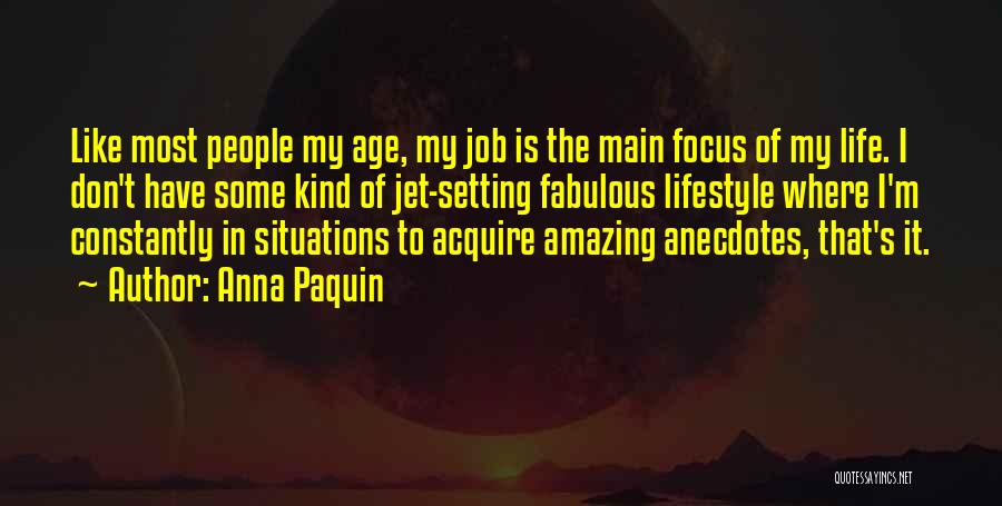 Jet Quotes By Anna Paquin