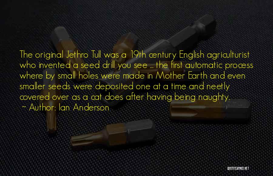 Jethro Quotes By Ian Anderson