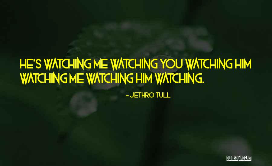 Jethro Quotes By Jethro Tull