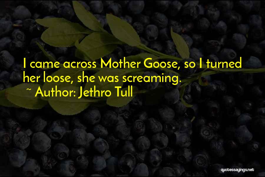 Jethro Quotes By Jethro Tull