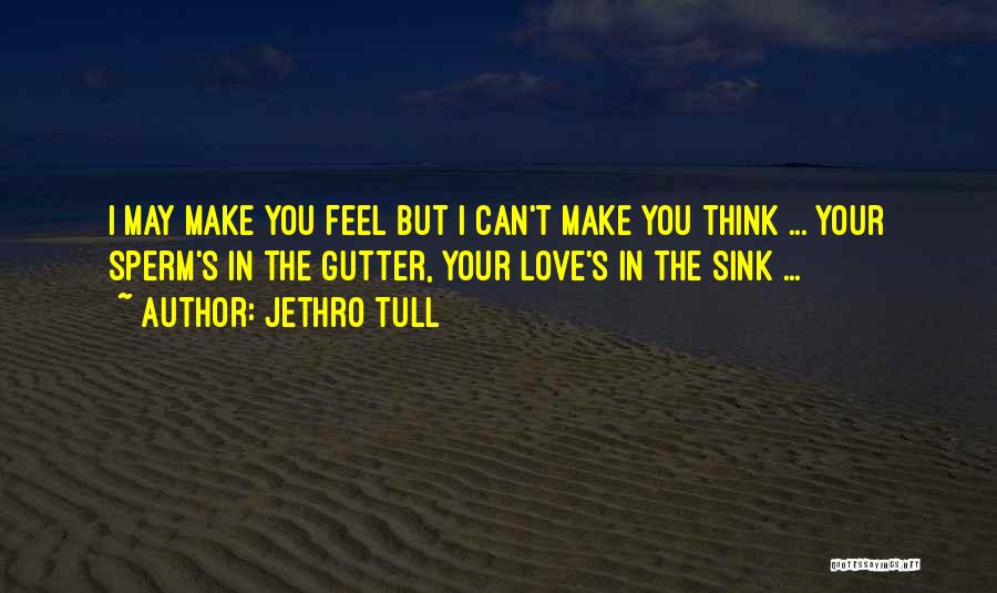 Jethro Tull Quotes 628118