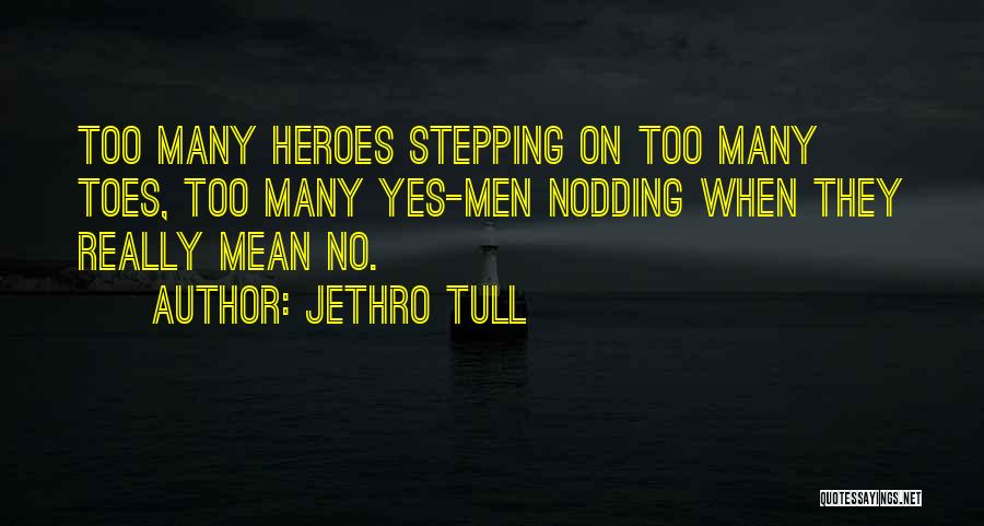 Jethro Tull Quotes 91254