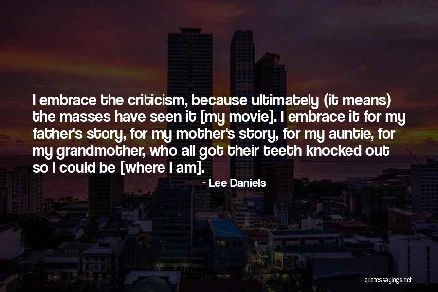 Jetley Park Quotes By Lee Daniels