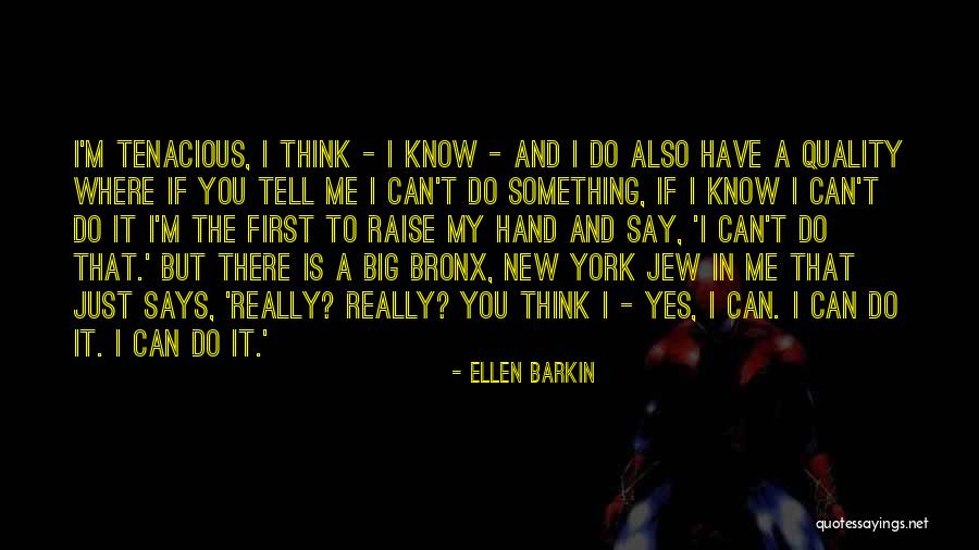 Jetpacks In Jailbreak Quotes By Ellen Barkin Jetpacks In Jailbreak Quotes By Ellen Barkin
