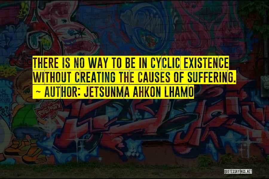 Jetsunma Ahkon Lhamo Quotes 1866157