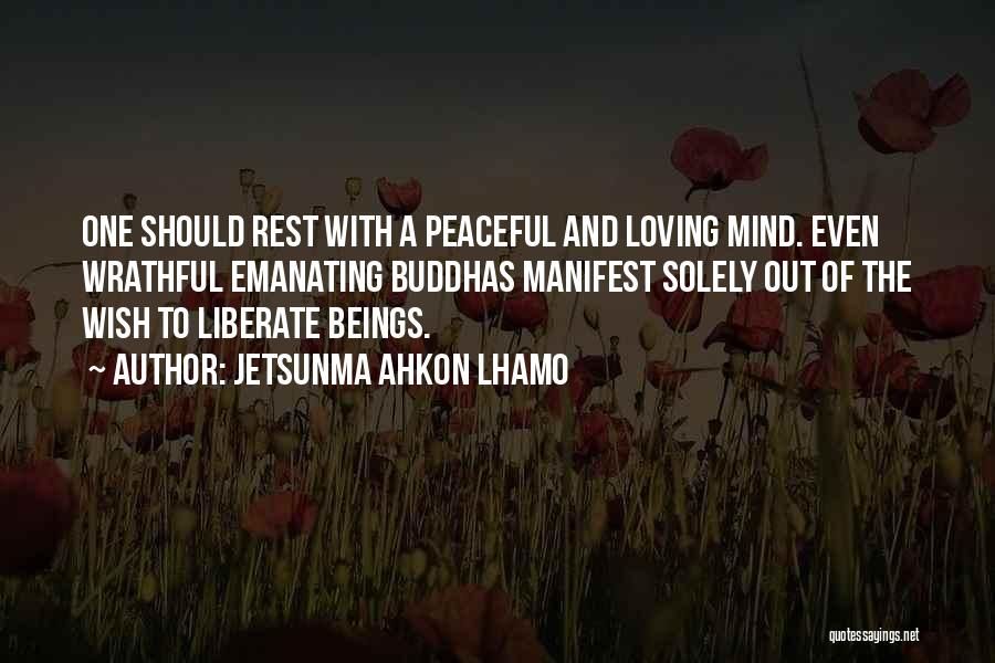 Jetsunma Ahkon Lhamo Quotes 939962