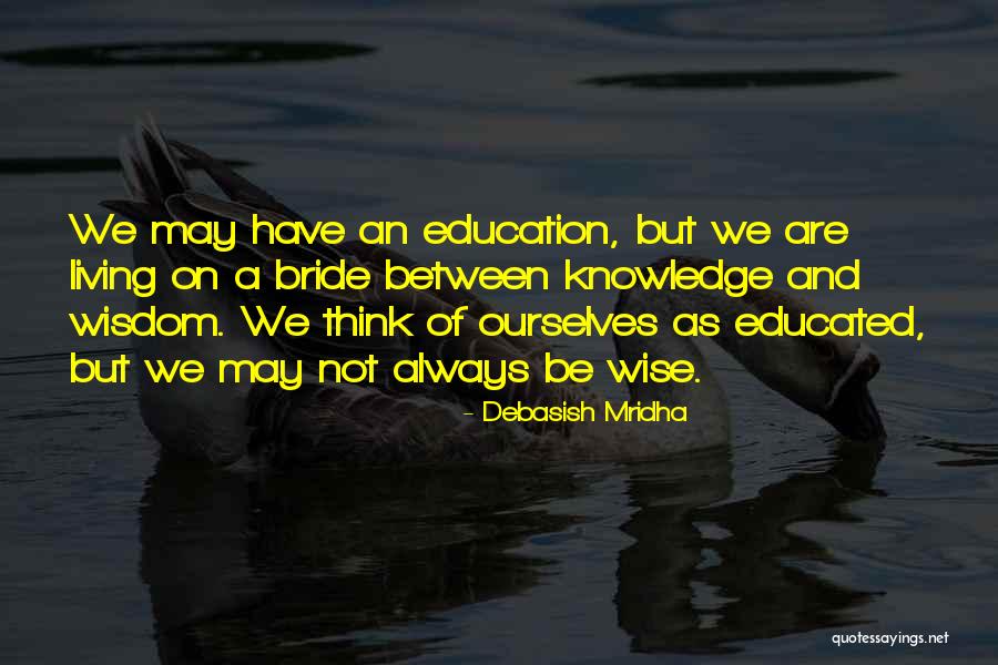 Jetsunma Tenzin Quotes By Debasish Mridha Jetsunma Tenzin Quotes By Debasish Mridha